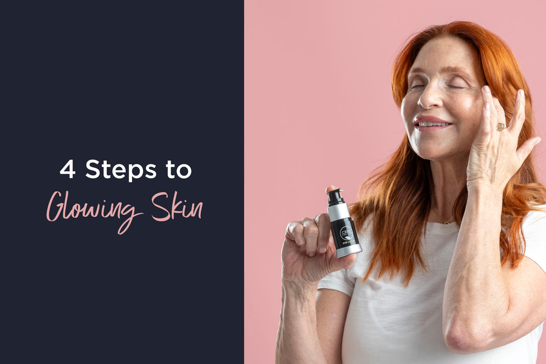 4 STEPS TO GLOWING SKIN