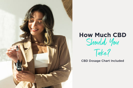 How Much CBD Should I Take