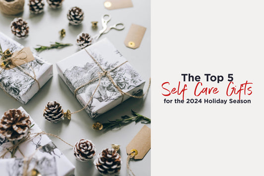 The Top 5 Self Care Ideas for the Holidays 